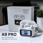 A9 Pro ANC/ENC Double Dark Noise Reduction Touch Control Wireless Earbuds With Smart Display